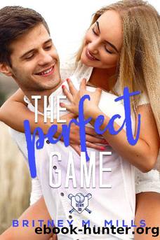 The Perfect Game: A Young Adult Romance (Rosemont High Baseball Book 2) by Britney M. Mills