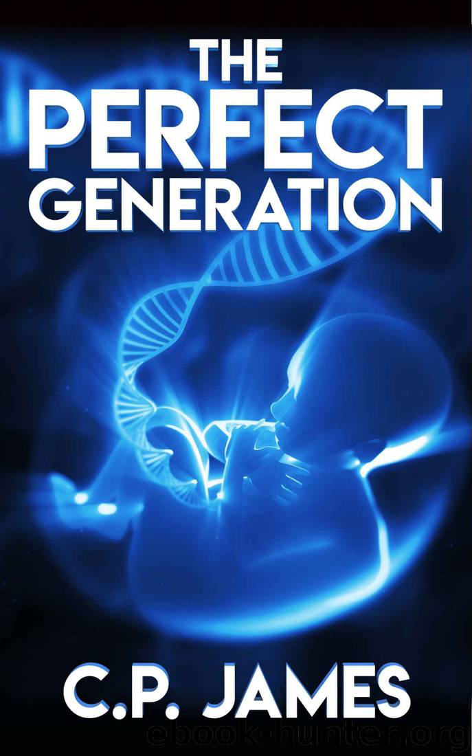 The Perfect Generation by C.P. James