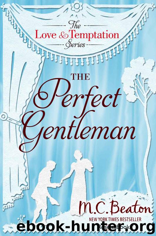 The Perfect Gentleman (The Love and Temptation Series Book 7) by Beaton M. C