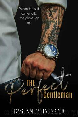 The Perfect Gentleman by Delaney Foster