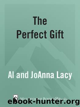 The Perfect Gift by Al Lacy