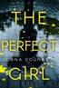 The Perfect Girl (May Queen Killers Book 1) by Lorna Dounaeva