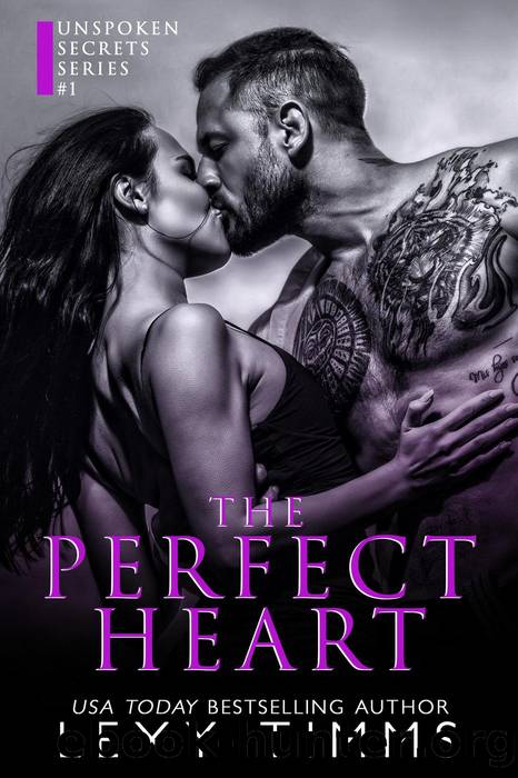 The Perfect Heart (Unspoken Secrets Series, #1) by Lexy Timms