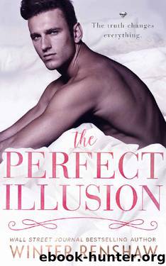 The Perfect Illusion by Winter Renshaw