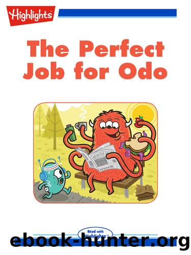 The Perfect Job for Odo by William Kelly