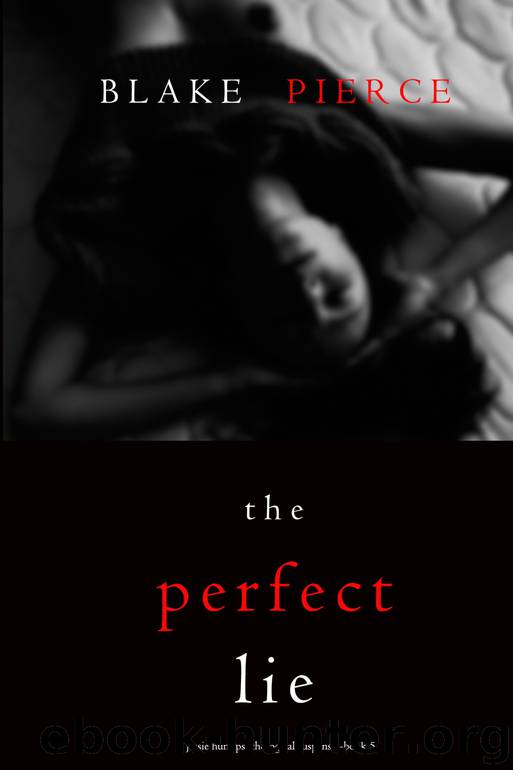 The Perfect Lie by Blake Pierce