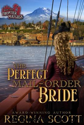 The Perfect Mail-Order Bride by Regina Scott