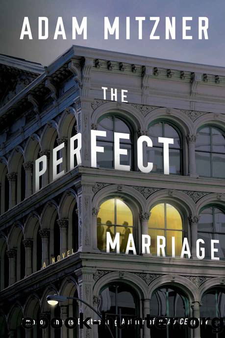 The Perfect Marriage by Mitzner Adam