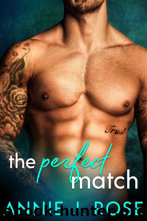 The Perfect Match by Rose Annie J