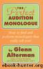 The Perfect Monologue Book by Glenn Alterman