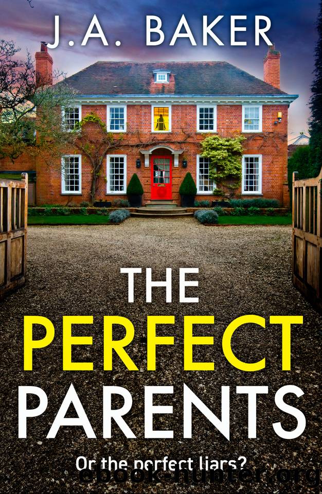 The Perfect Parents by J A Baker