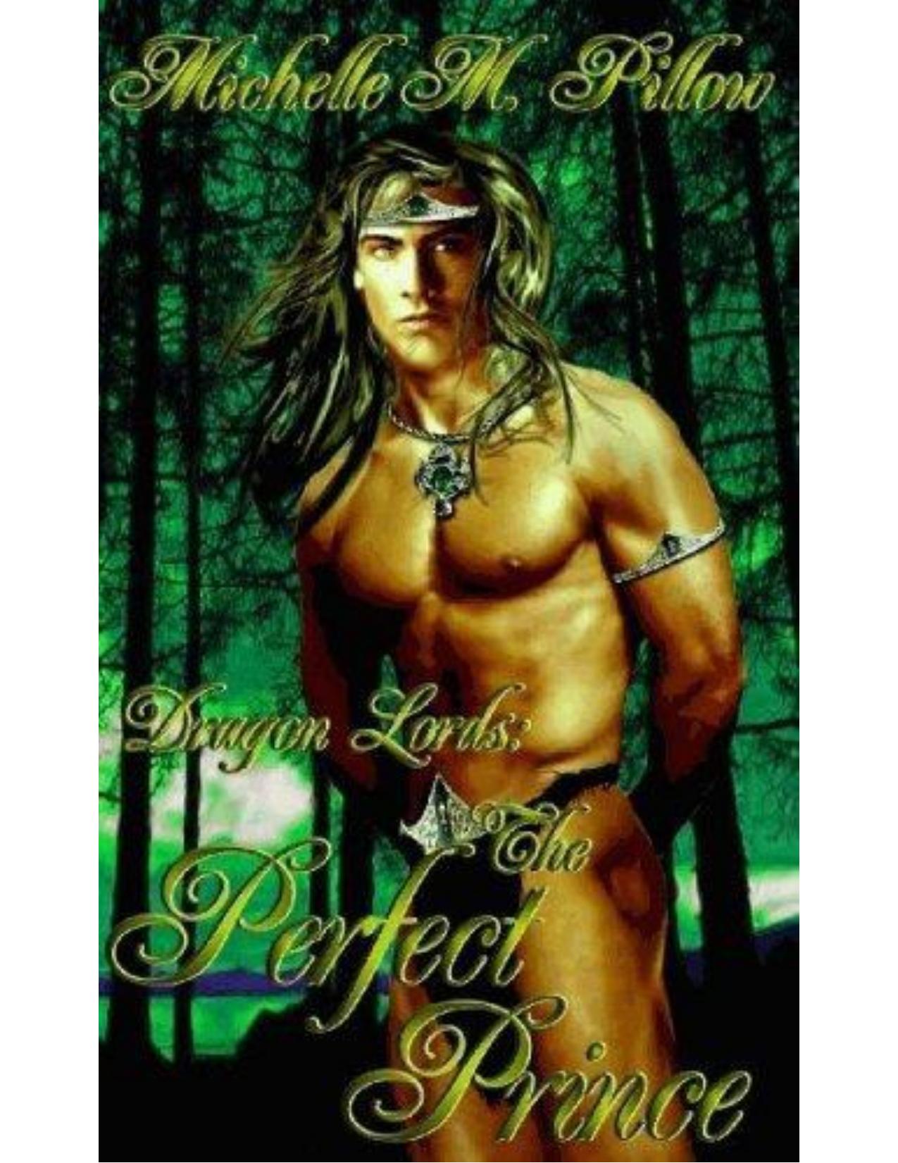 The Perfect Prince by Michelle M Pillow