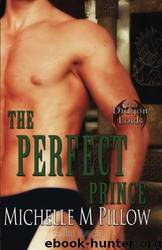 The Perfect Prince by Michelle M. Pillow
