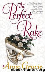 The Perfect Rake by Anne Gracie