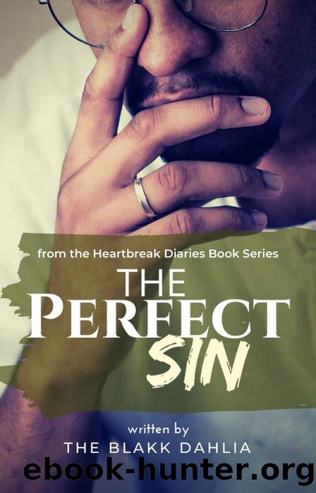 The Perfect Sin by The Blakk Dahlia
