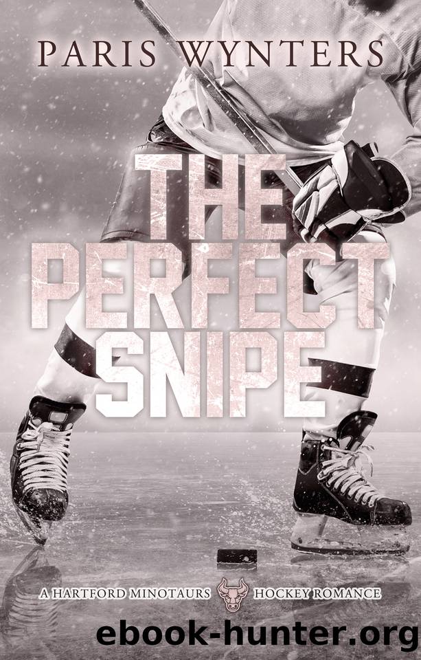 The Perfect Snipe: A Single Dad, Opposites Attract Hockey Romance (Hartford Minotaurs Hockey Book 2) by Paris Wynters