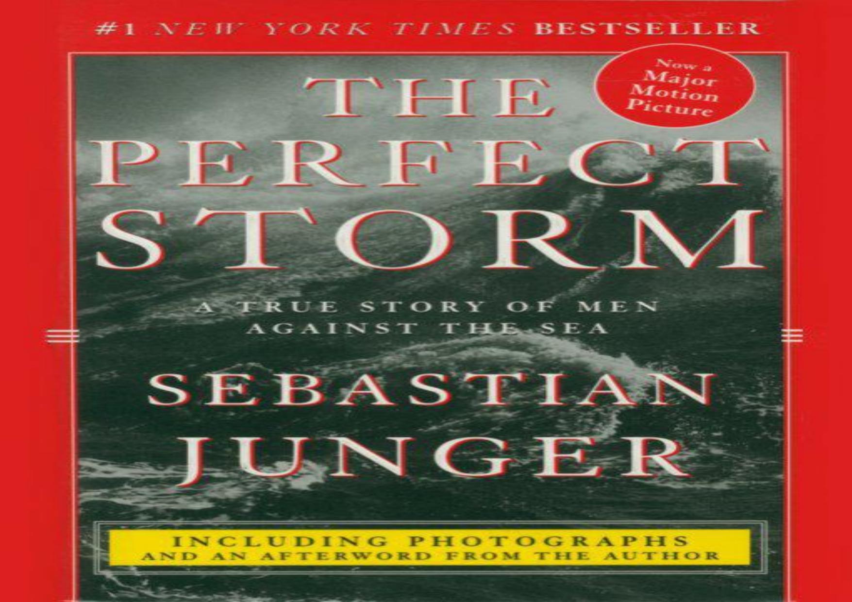 The Perfect Storm by Sebastian Junger