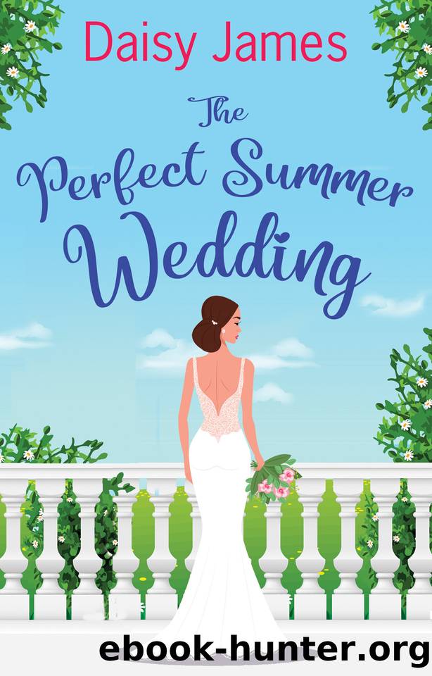 The Perfect Summer Wedding: an uplifting summer read (Living the Dream series) by Daisy James