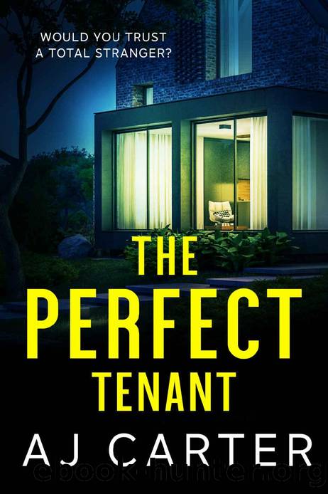 The Perfect Tenant: A gripping psychological domestic thriller full of suspense and shocking twists by AJ Carter