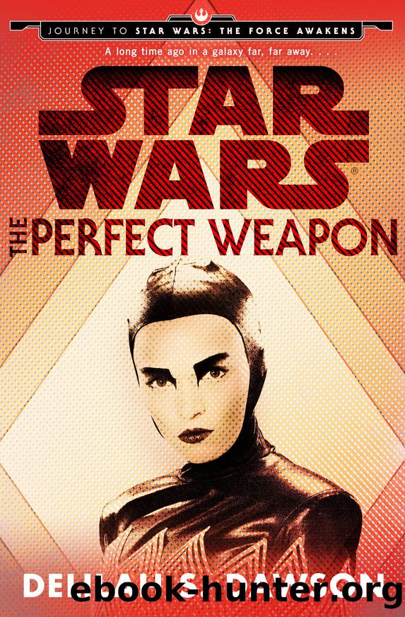 The Perfect Weapon by Delilah S. Dawson