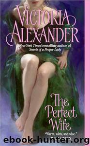 The Perfect Wife by Victoria Alexander