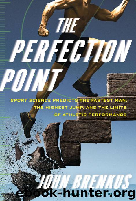 The Perfection Point by John Brenkus