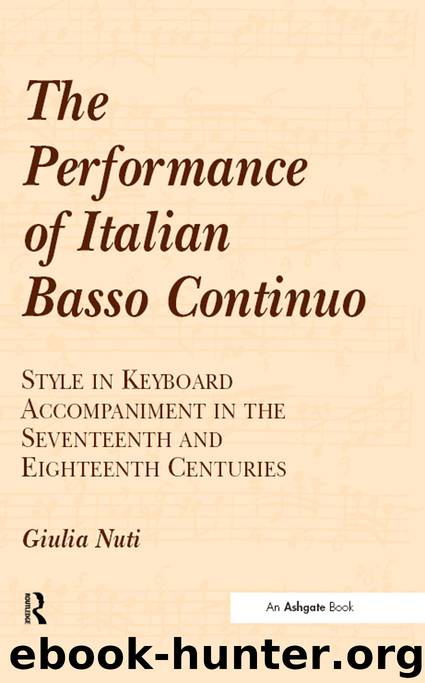 The Performance of Italian Basso Continuo by GIULIA NUTI