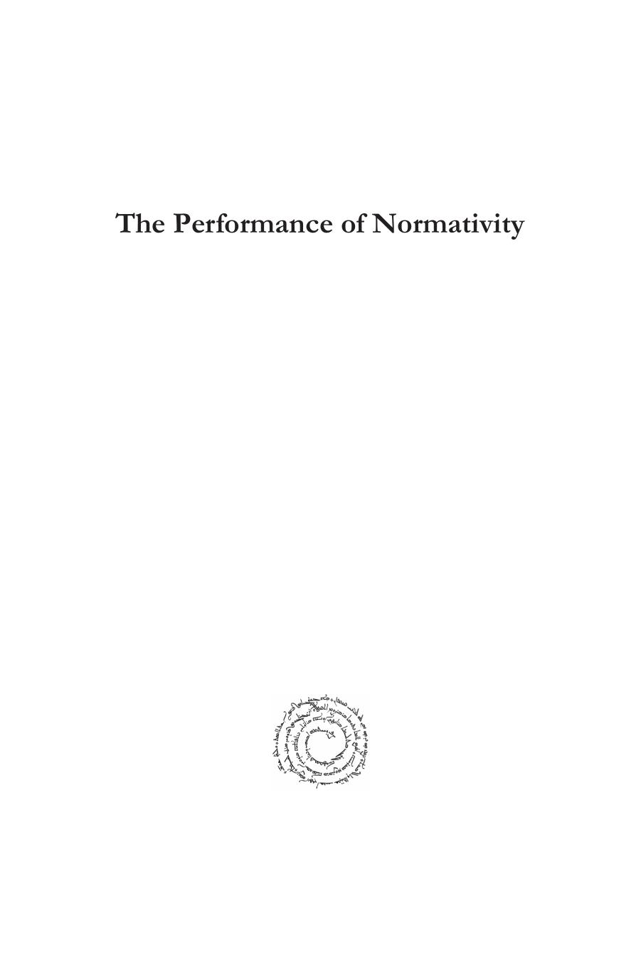 The Performance of Normativity: Mormons and the Construction of an American Masculinity by Elizabeth Ruchti