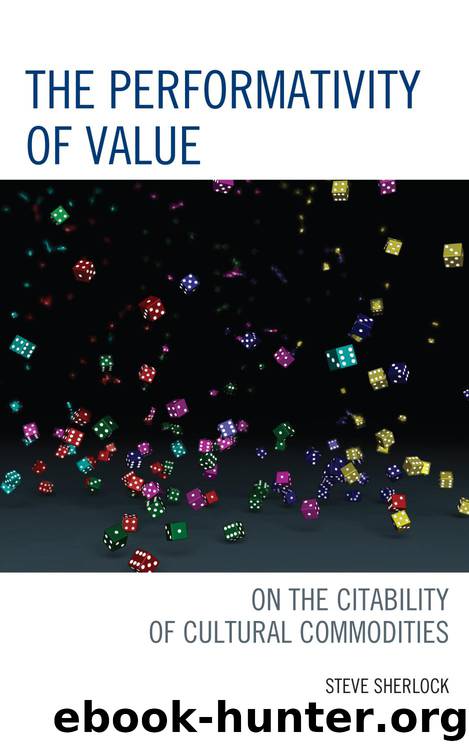 The Performativity of Value by Sherlock Steve;