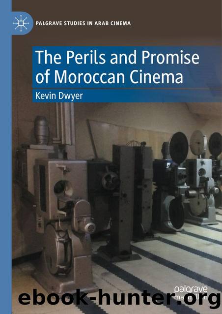 The Perils and Promise of Moroccan Cinema by Unknown
