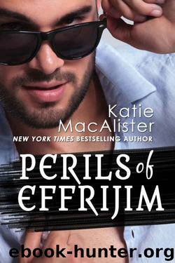 The Perils of Effrijim by Katie MacAlister