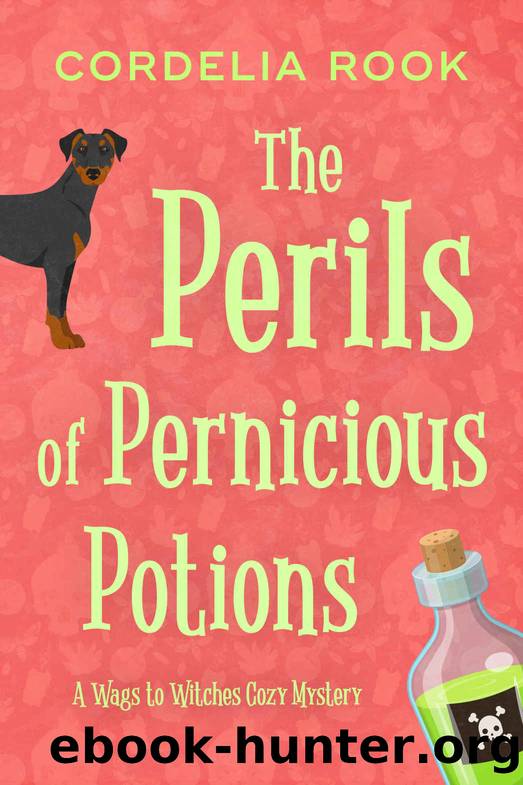 The Perils of Pernicious Potions (A Wags to Witches Cozy Mystery Book 1) by Cordelia Rook