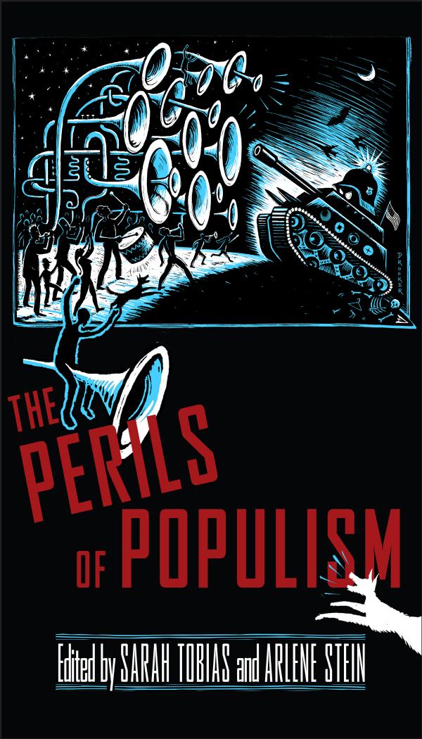 The Perils of Populism by Sarah Tobias Arlene Stein (eds.)