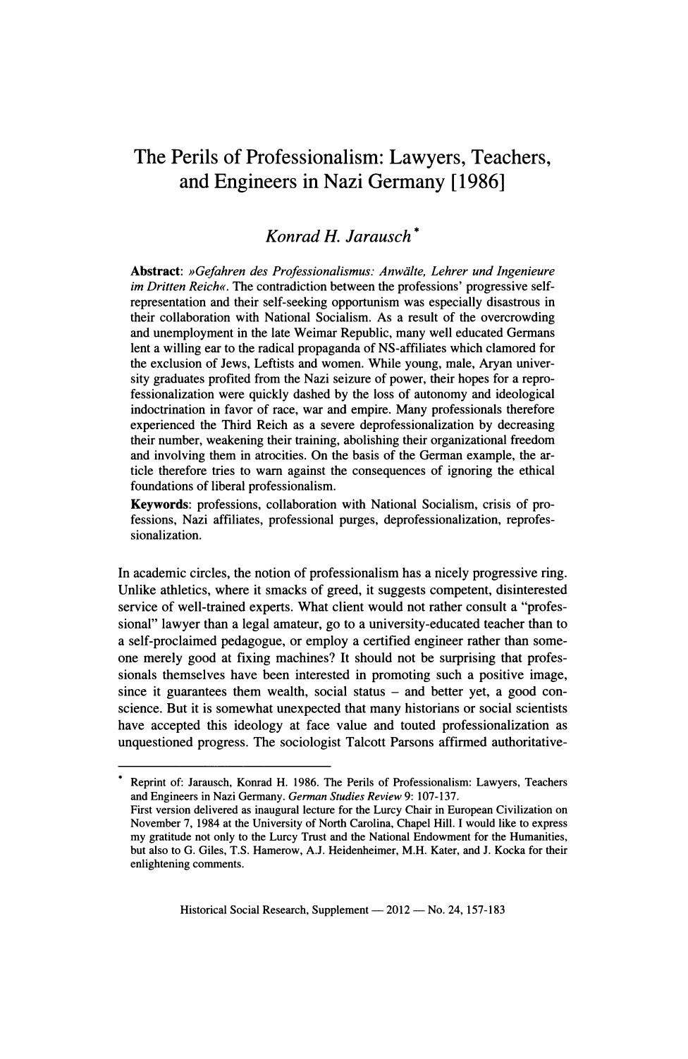 The Perils of Professionalism; Lawyers, Teachers, and Engineers in Nazi Germany by Unknown