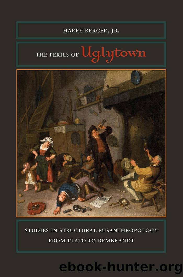 The Perils of Uglytown by Berger Harry;