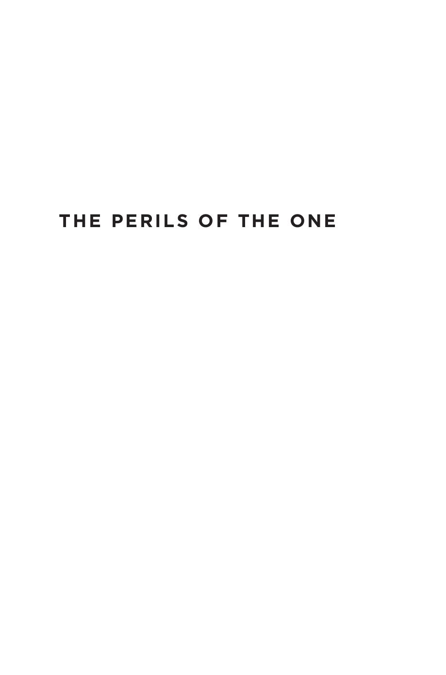 The Perils of the One by Stathis Gourgouris