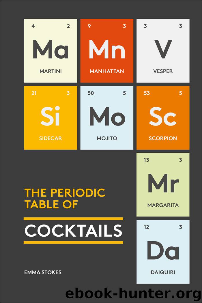 The Periodic Table of Cocktails by Emma Stokes