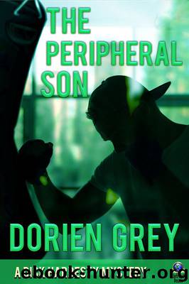 The Peripheral Son by Dorien Grey