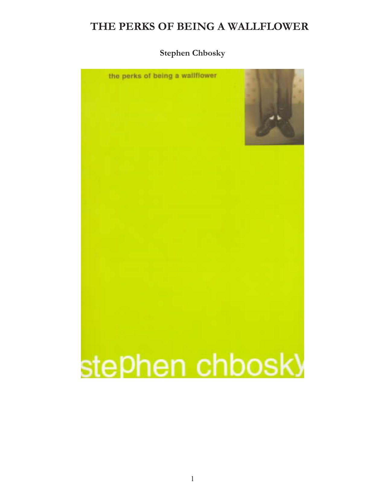 The Perks of Being a Wallflower by Stephen Chbosky