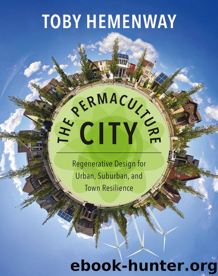 The Permaculture City by Toby Hemenway