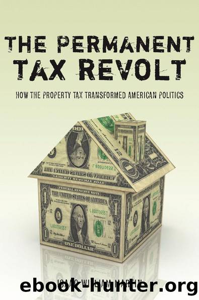 The Permanent Tax Revolt by Isaac William Martin