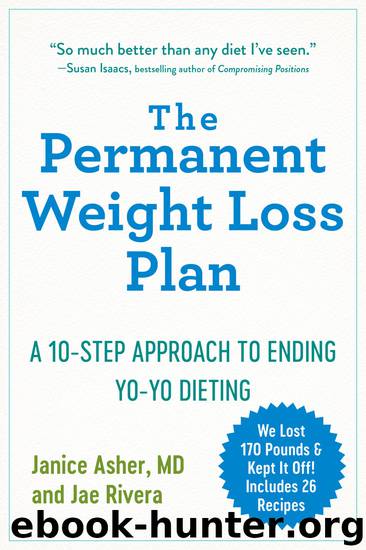The Permanent Weight Loss Plan by Janice Asher