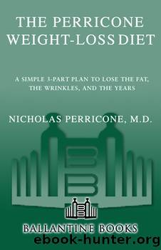 The Perricone Weight-Loss Diet by Nicholas Perricone MD