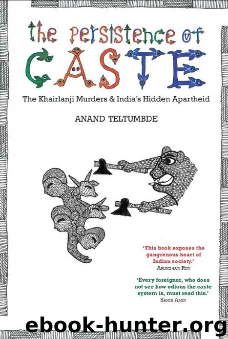 The Persistence of Caste by Anand Teltumbde
