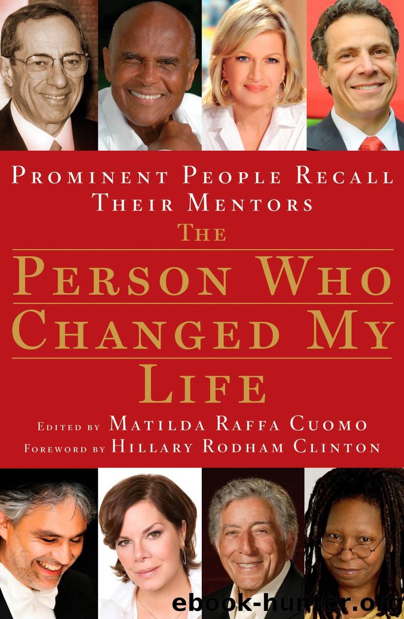 The Person Who Changed My Life by matilda cuomo