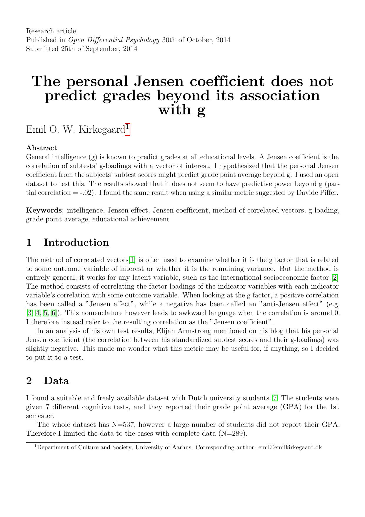The Personal Jensen Coefficient Does Not Predict Grades Beyond its Association With g (2014) by Emil Ole William Kirkegaard by Unknown