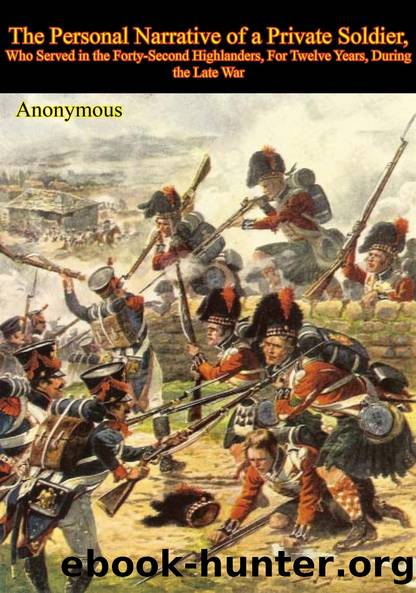 The Personal Narrative of a Private Soldier by Anonymous