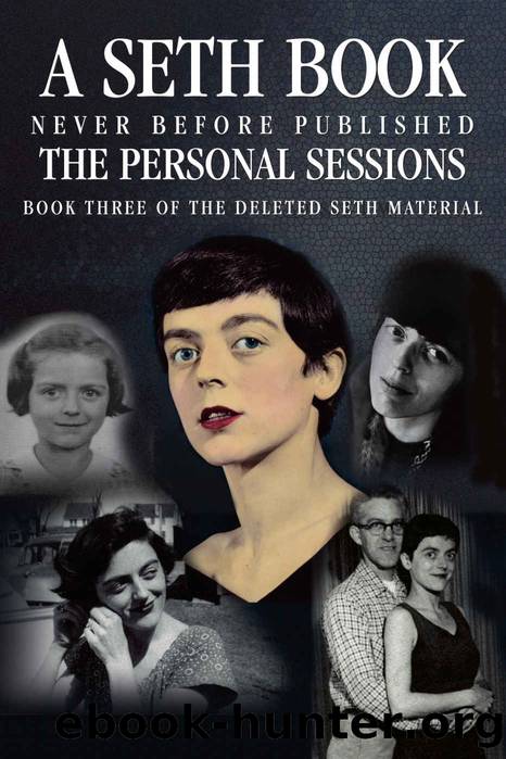 The Personal Sessions: Book Three of the Deleted Sessions: Personal Seth Sessions: 12373 - 82277 by Roberts Jane & Butts Robert