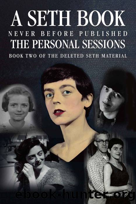 The Personal Sessions: Book Two of the Deleted Seth Material: Personal Seth Sessions: 12871- 112773 by Roberts Jane & Butts Robert