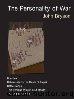 The Personality of War by John Bryson